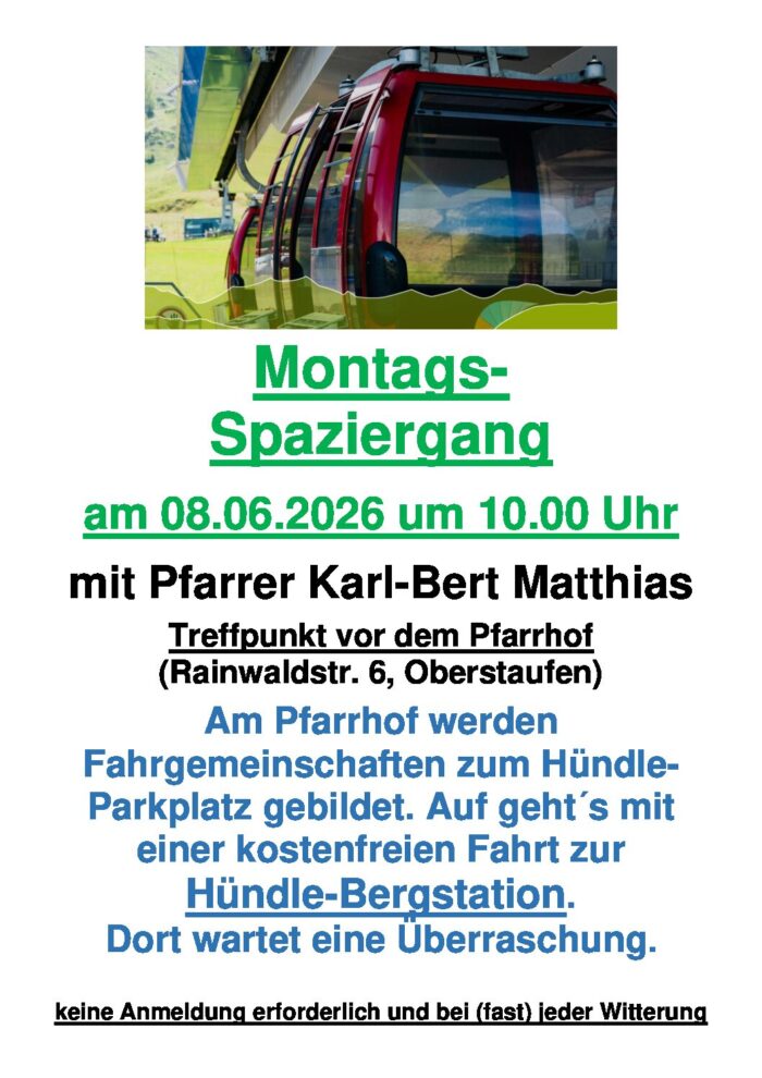 Montagsspaziergang A4 Hündlebergbahn 06.2026